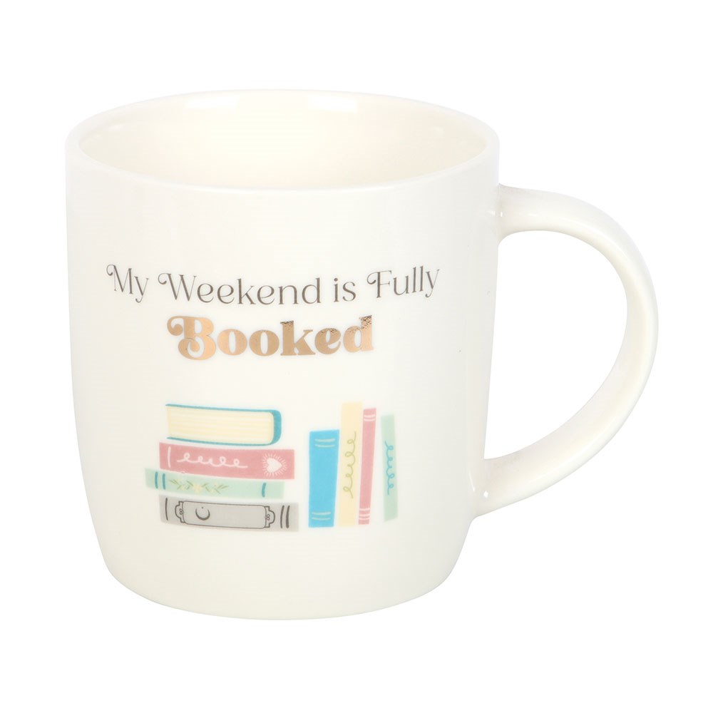 MY WEEKEND IS FULLY BOOKED MUG