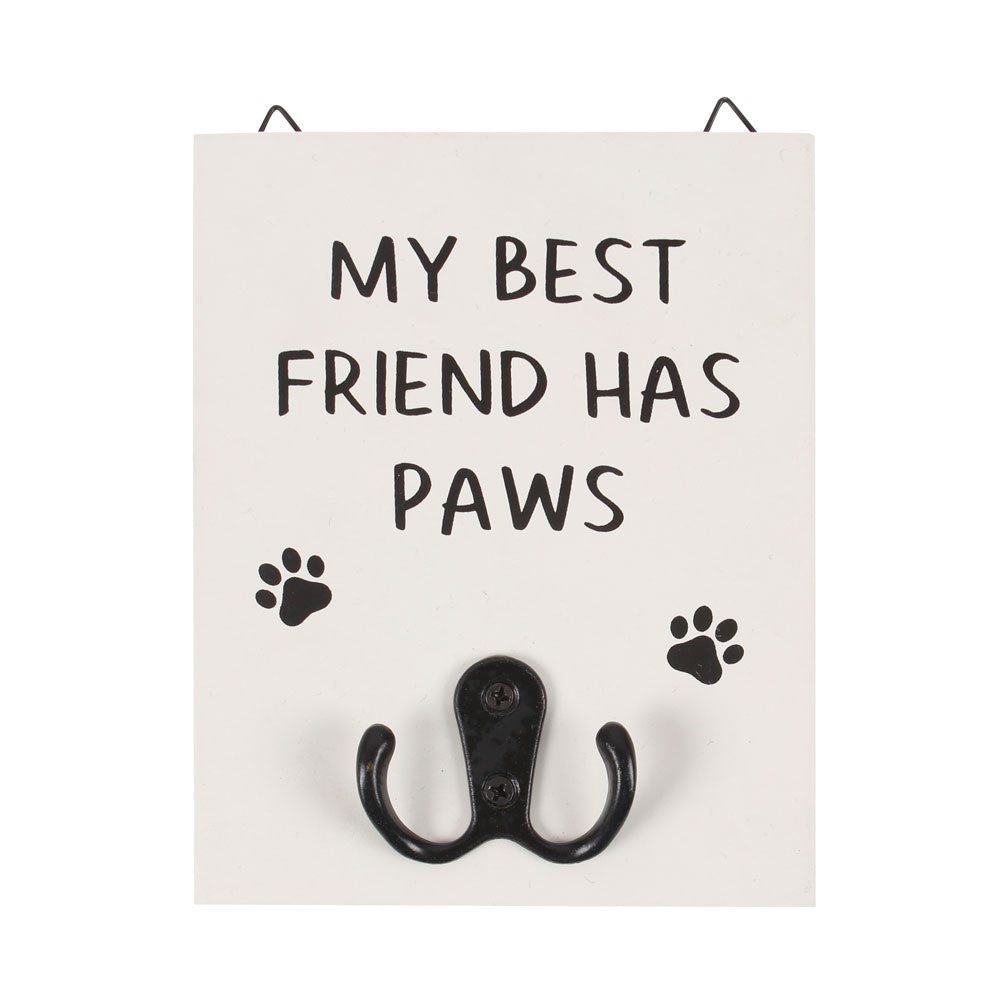 MY BEST FRIEND HAS PAWS WALL HOOK