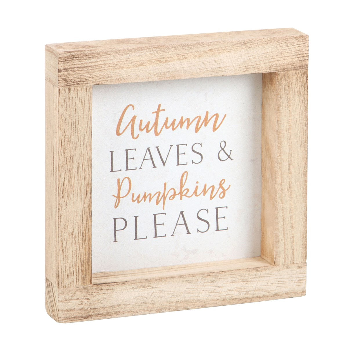 AUTUMN LEAVES & PUMPKINS PLEASE WOODEN FRAME SIGN