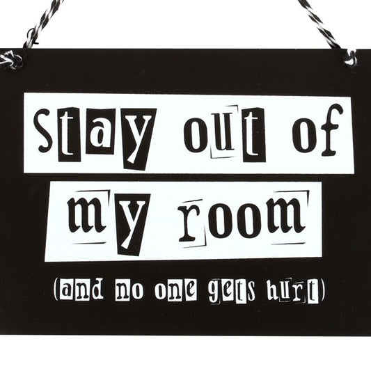 STAY OUT OF MY ROOM HANGING SIGN