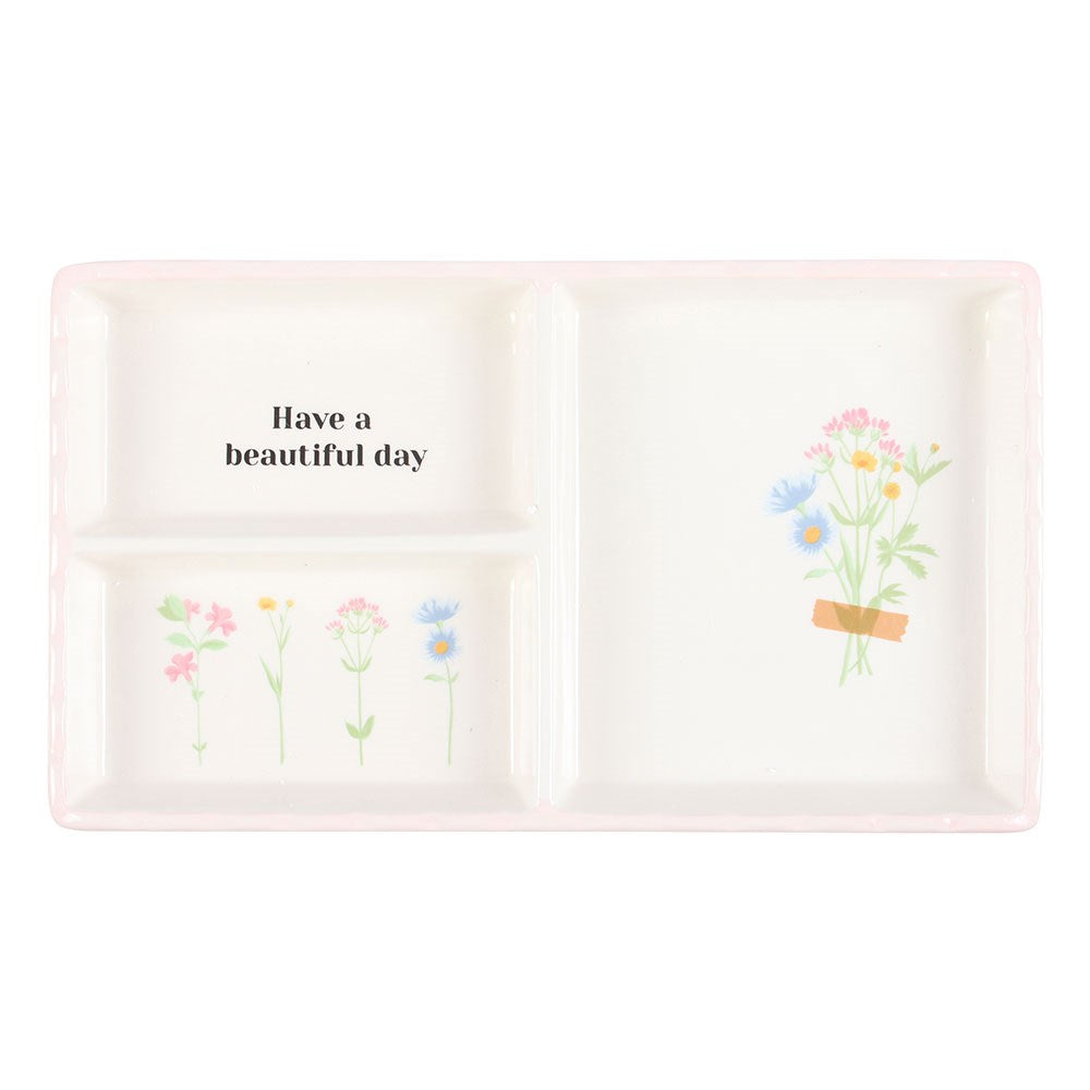 HAVE A BEAUTIFUL DAY FLORAL TRINKET TRAY