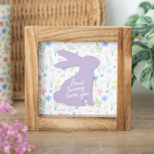 SOME BUNNY LOVES YOU WOODEN FRAME SIGN