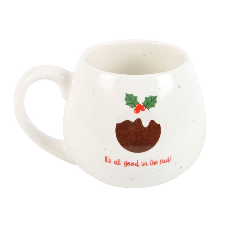 ALL GOOD IN THE PUD ROUNDED CHRISTMAS MUG