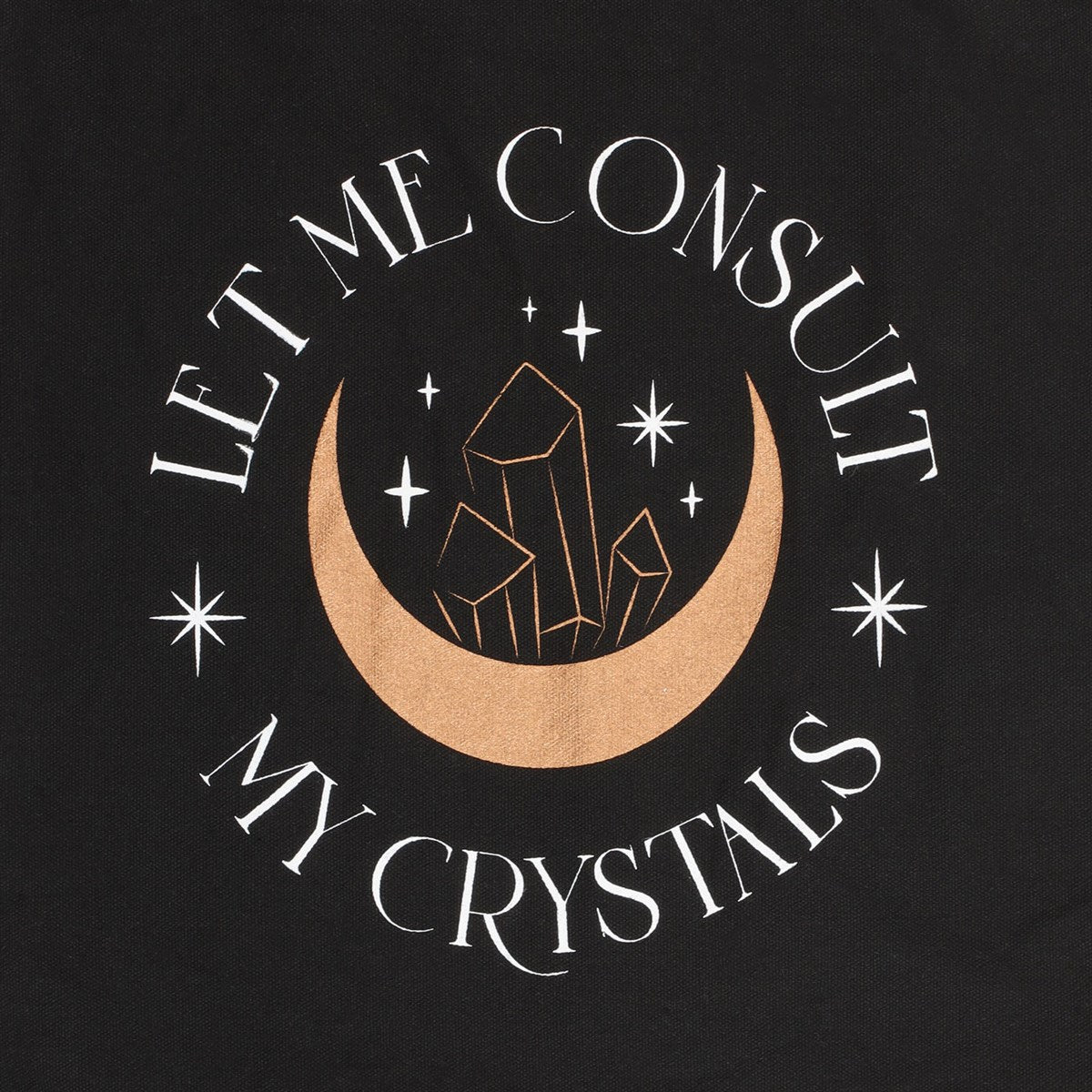 LET ME CONSULT MY CRYSTALS POLYCOTTON TOTE BAG