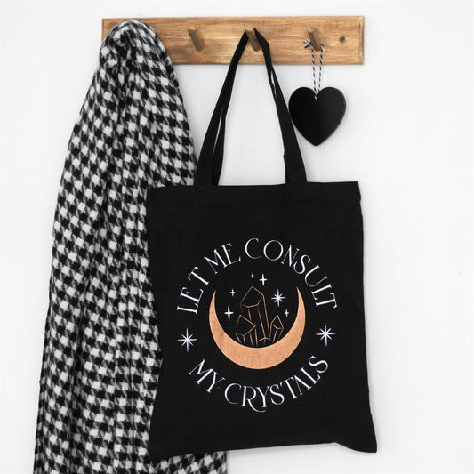 LET ME CONSULT MY CRYSTALS POLYCOTTON TOTE BAG