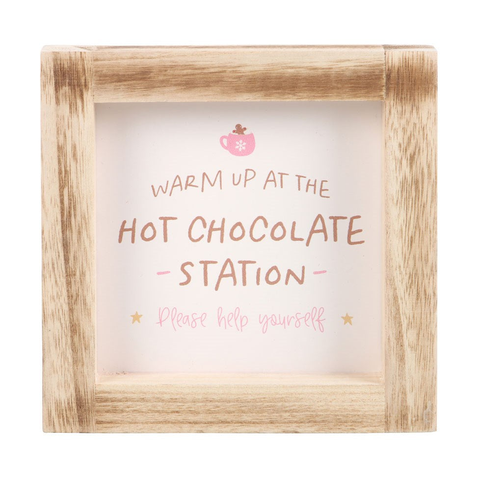 HOT CHOCOLATE STATION WOODEN FRAME SIGN