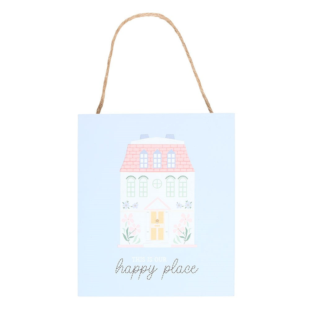 THIS IS OUR HAPPY PLACE PASTEL HOUSE HANGING SIGN