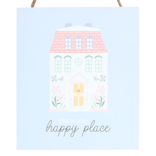 THIS IS OUR HAPPY PLACE PASTEL HOUSE HANGING SIGN